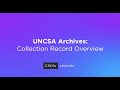 UNCSA Archives Collections Database: Collection Record Overview