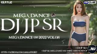 Dj JP SR เพลงแดนซ์เก่าๆเพราะๆ เบสเเน่ๆ MEGA DANCE MiNi NONSTOP 2022 DJ JP SR ชุดที่08