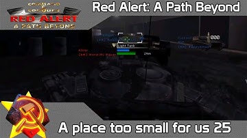C&C Red Alert: A Path Beyond Delta Multiplayer #6 - A place too small for us 25