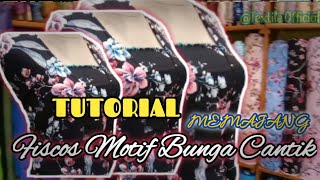 Cara Memajang ☑️ Kain Fiscos Motif Bunga Cantik || Model Kebaya Stelan screenshot 4