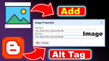 Image SEO Alt Tag and Title Tag Optimization |How To Add Alt Text To Image In Blogger 2023