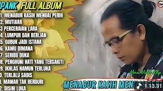 Ipank Full Album Populer||Menabur Kasih Menuai Perih - Mutiara - Bubuk Jadi Berlian | Full New Album