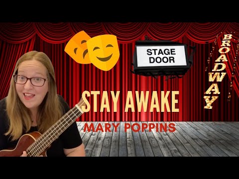 Stay Awake - from Mary Poppins #musicalschallenge2021 - YouTube