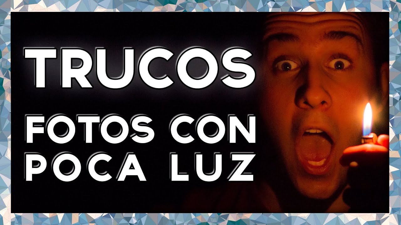 FOTOGRAFÍA con poca luz - TRUCOS - YouTube