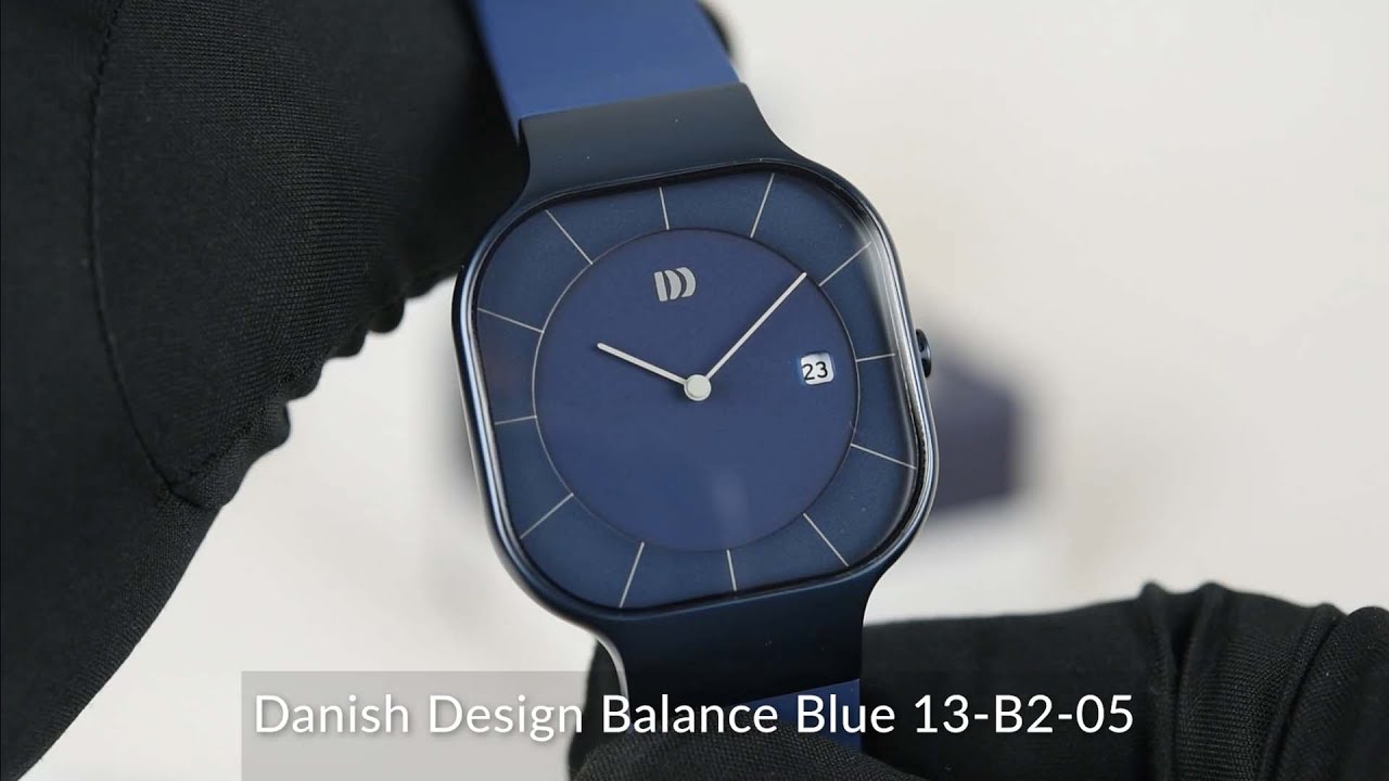 Danish Design Balance Blue 13-B2-05 - YouTube