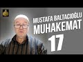 Mustafa BALTACIOĞLU - Muhâkemat 17 - Anadolu Medeniyet Akademisi 52