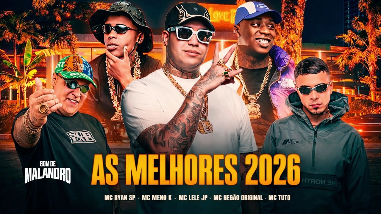 OS MELHORES FUNK 2026 - MC RYAN SP, MC IG, MC TUTO, MC KADU, LELE JP, PAIVA, CEBEZINHO, MENO K, GP