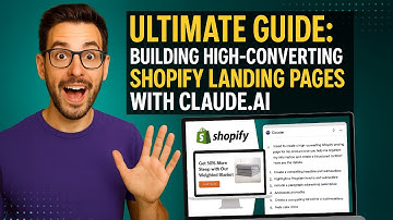 Masterclass – Ultimate Guide Building High Converting Shopify Landing Pages with Claude ai