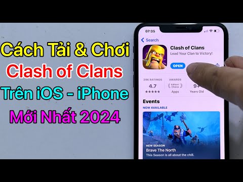 Cách Tải Clash of Clans iOS – iPhone / Mới Nhất 2024 mới nhất 2023