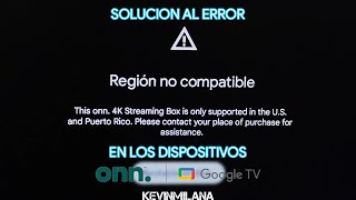 Como Soluciono El Error Regi C3 B3n No Compatible En El Onn 4k Tv Box ...