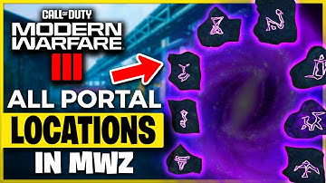 ALL PORTAL LOCATIONS IN MODERN WARFARE 3 ZOMBIES