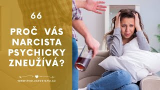 Proč vás narcista psychicky a citově zneužívá?