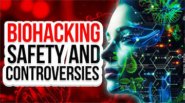 Is Biohacking Safe? Exploring the Controversial Truth!