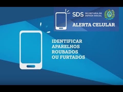 Alerta Celular(SDS PE) Recupere seu celular roubado