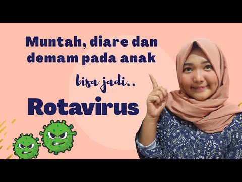 Video: Cara Mengobati Infeksi Rotavirus Pada Anak