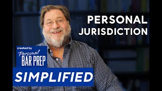 Personal Jurisdiction - SIMPLIFIED