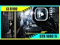 i3 8100 + GTX 1080 Ti Gaming PC in 2022 | Tested in 7 Games - YouTube