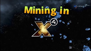 How to Mine in X4 the fast, quick and easy way tutorial