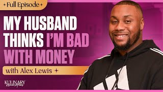 Surviving Marriage When The Money is Funny | Kulinary Konversations with Victoria Lewis