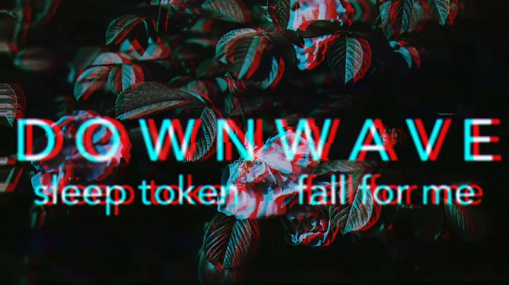Sleep Token | Fall For Me (slowed+reverbed)