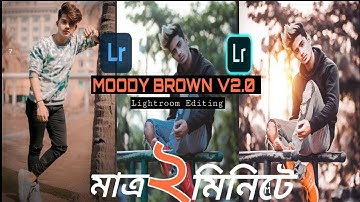 Moody Brown Effect In The Photo With Mobile | Adobe Lightroom Bangla Tutorial 2021 |