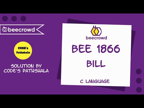 Beecrowd Problem 1866 - Bill solution | C language