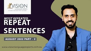 PTE Repeat Sentences August  2022 | With Answers and Timer | Part 2 | Vision Language Experts