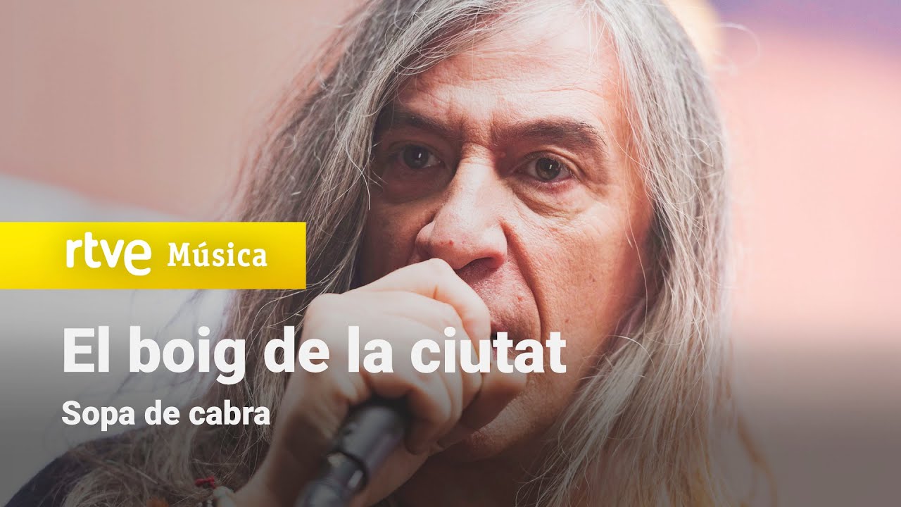 Sopa de cabra - “El boig de la ciutat