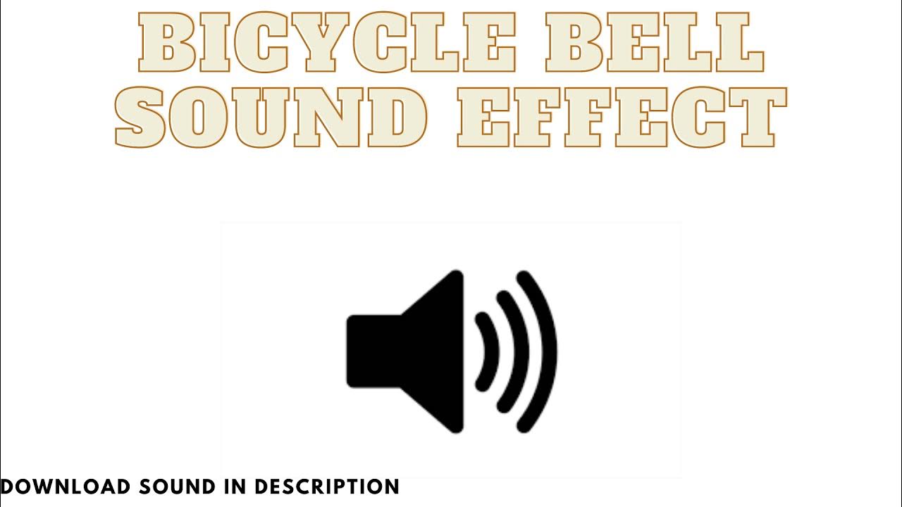 Bicycle Bell Sound Effect YouTube
