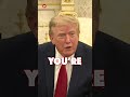 Trump tells a reporter to 'be quiet' during a heated exchange 🔥😳