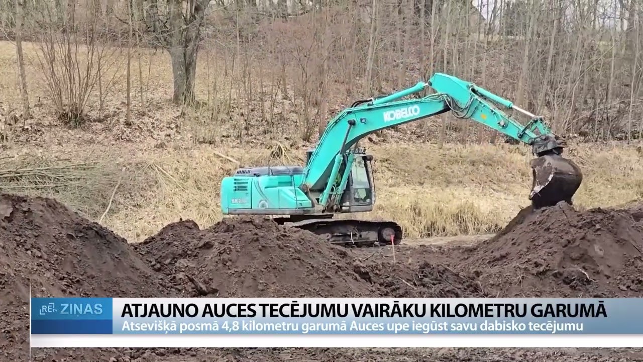 ReTV: Atjauno Auces upes tecējumu vairāku kilometru garumā