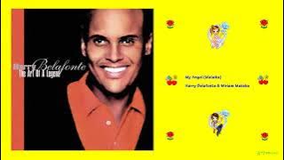 Harry Belafonte & Miriam Makeba - My Angel (Malaika)