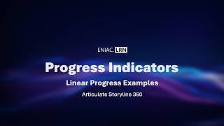 Linear Progress Indicator Examples | Articulate Storyline 360 | Part - 1 Information