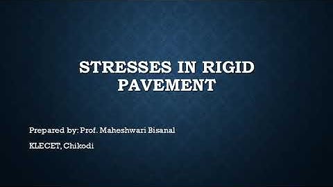 10_Analysis of Stresses in Rigid Pavement