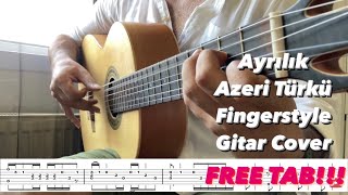 PDF Sample Ayrılık - Azeri Türkü Fingerstyle Guitar Tab guitar tab & chords by Samet FINGERSTYLE.