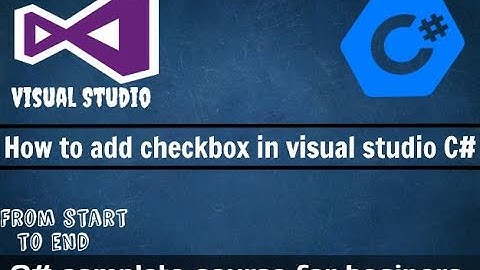 How to add checkbox in visual studio C#