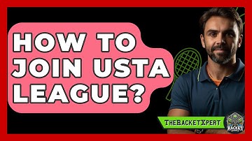 How To Join USTA League? - The Racket Xpert