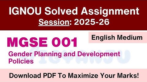 IGNOU MGSE 001 Solved Assignment 2025-26 English Medium