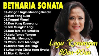 Full Album Betharia Sonata| Lagu Lawas Terbaik | Lagu Pop Nostalgia 80an - 90an | Lagu Kenangan