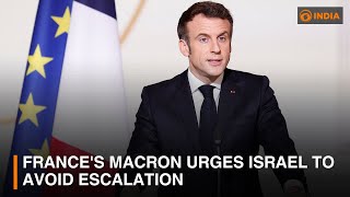 France&#39;s Macron: We must avoid escalation | DD India News Hour