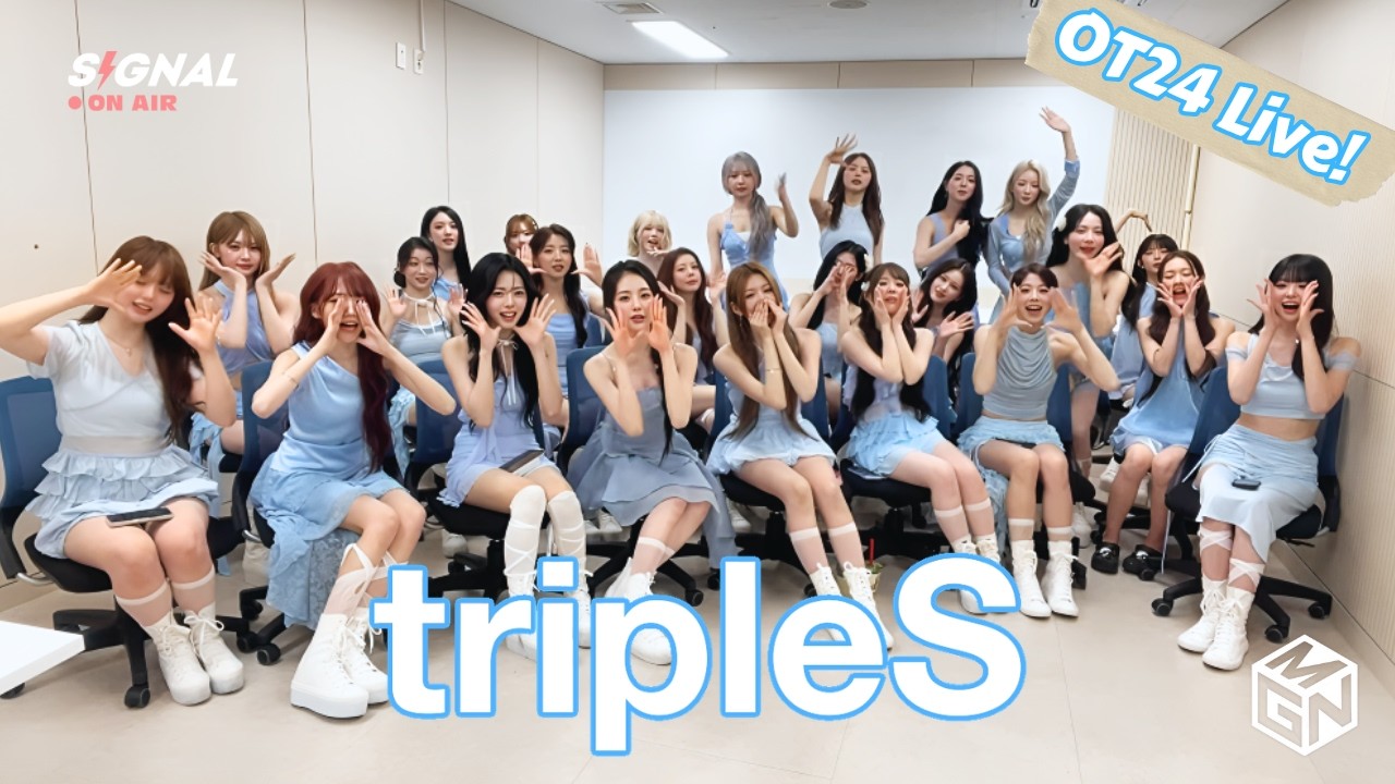 ENG SUB] tripleS SIGNAL LIVE 260601 (OT24) - 24 Flowers Have