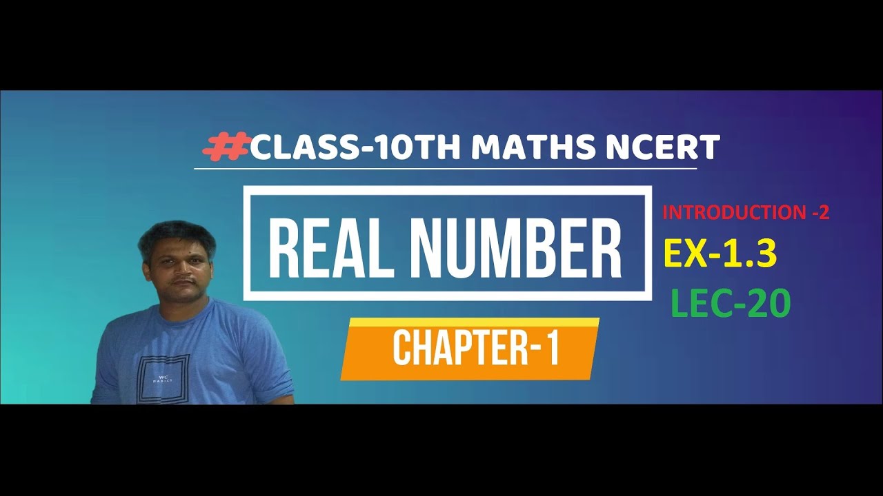 real-numbers-class-10-maths-ncert-chapter-1-exercise-1-3-introduction