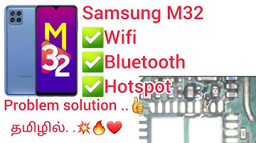 Samsung M32 Wifi Bluetooth  hotspot not working problem solution in tamil 9092202006