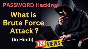 [Hindi] What is Brute Force Attack ?