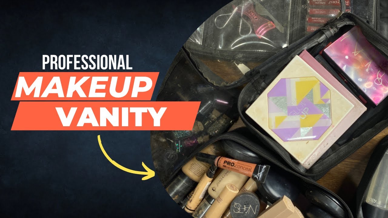 Professional makeup vanity tour High end/ International products