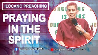 (ILOCANO PREACHING) PRAYING IN THE SPIRIT screenshot 2