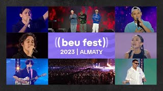 Beu Fest 2023  Almaty | Беу Фест 2023 Алматы | Толық нұсқа