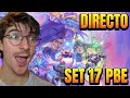 SET 17 TFT Primeras Impresiones