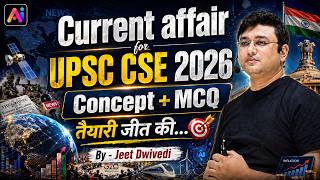 Daily Current Affairs 2026 | Rank Booster Session | UPSC, PCS &amp; All Exams 2026 | By Jeet Dwivedi