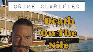 Death On The Nile 2021 - Crime Clarified